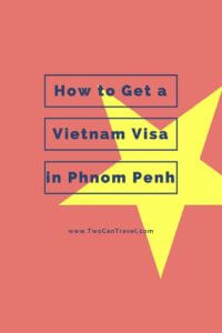 Need to get a Vietnam Visa in Phnom Penh? We walk you through your options and the process of getting your Vietnam visa at the Vietnam Embassy in Phnom Penh, through a travel agency, or online. 