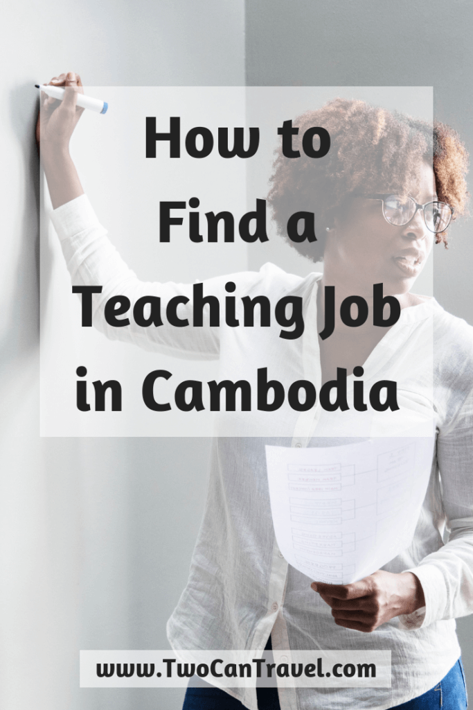 Interested in teaching English in Cambodia? We explain how to find a teaching job in the Kingdom of Wonder. Find out all about Teaching English in Cambodia. #TeachingEnglish #Cambodia