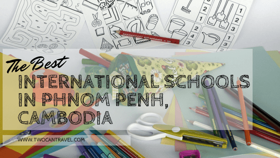 international schools in Phnom Penh, Cambodia