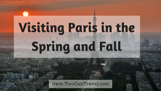 Paris during spring and fall