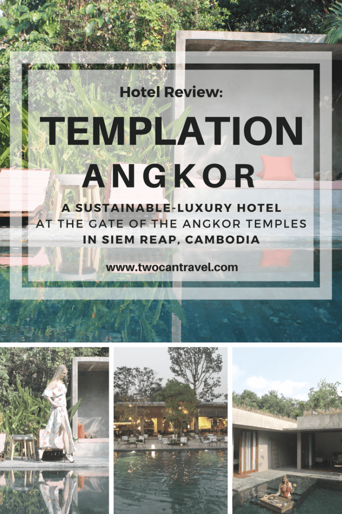 The Best Luxury Hotel in Siem Reap, Cambodia - Two Can Travel Templation Angkor is the closest hotel property to Angkor Wat. The property is not only luxurious but sustainable too. From solar panels to collecting rain water to locally sourced toiletries, they are showing that luxury and responsible travel go hand in hand. 