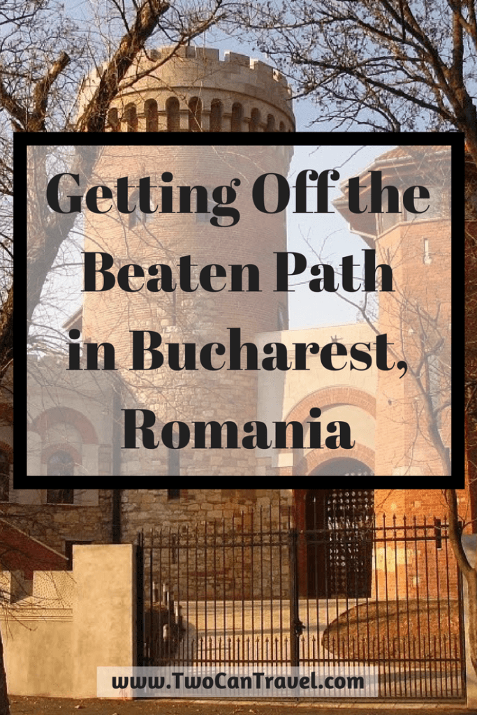 getting off the beaten path in Bucharest, Romania