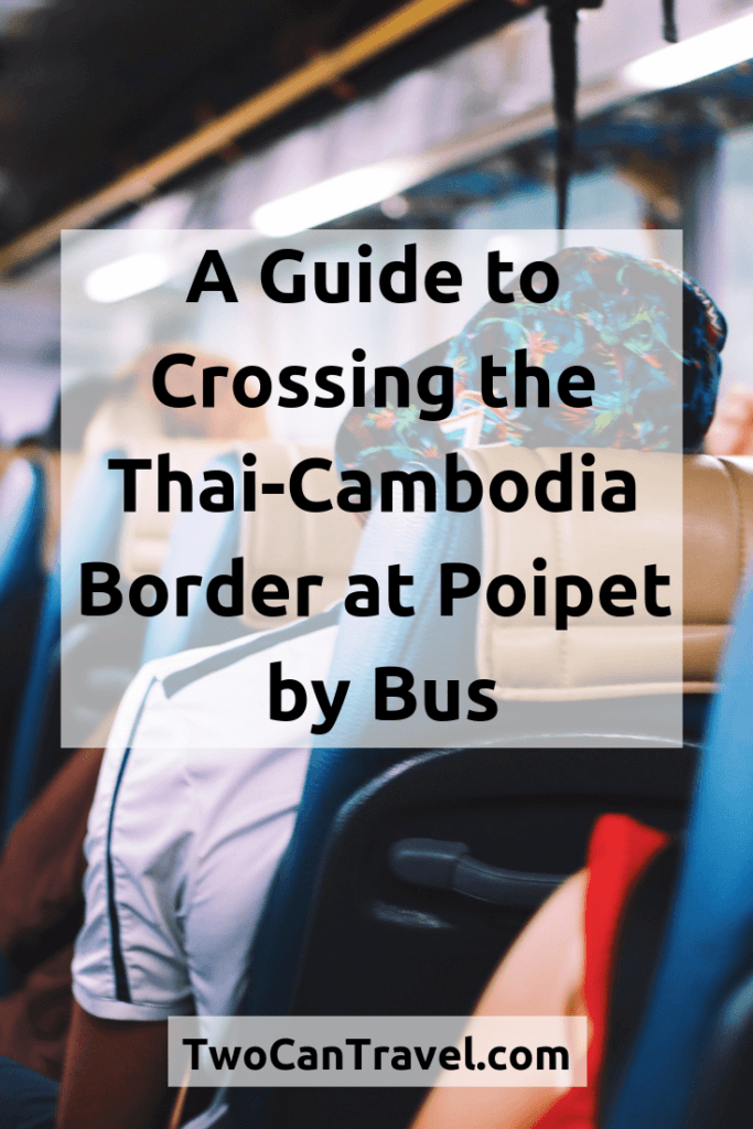 Are you traveling by bus from Bangkok to Siem Reap, crossing from Thailand to Cambodia at the Poipet border? This land border crossing is notoriously scammy. That's why we wanted to share about our positive experience making this trip with Giant Ibis bus company. They help you get across the border and you don't have to change buses! Read on to learn more. #BangkoktoSiemReap #PoipetBorder #BorderCrossing #ThailandtoCambodia