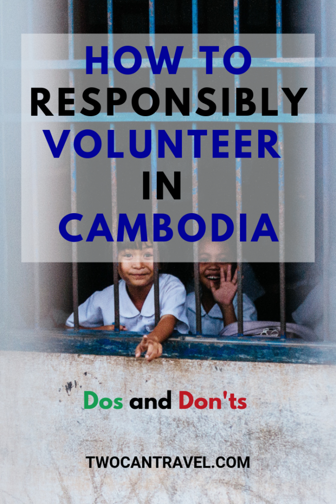 Are you thinking about volunteering in Cambodia? Many well-intentioned travelers want to help (us included!). But if you volunteer with children in Cambodia you are likely doing more harm than good. Find out how you can volunteer and travel responsibly in Cambodia to ensure your visit impacts the country in a positive way. 