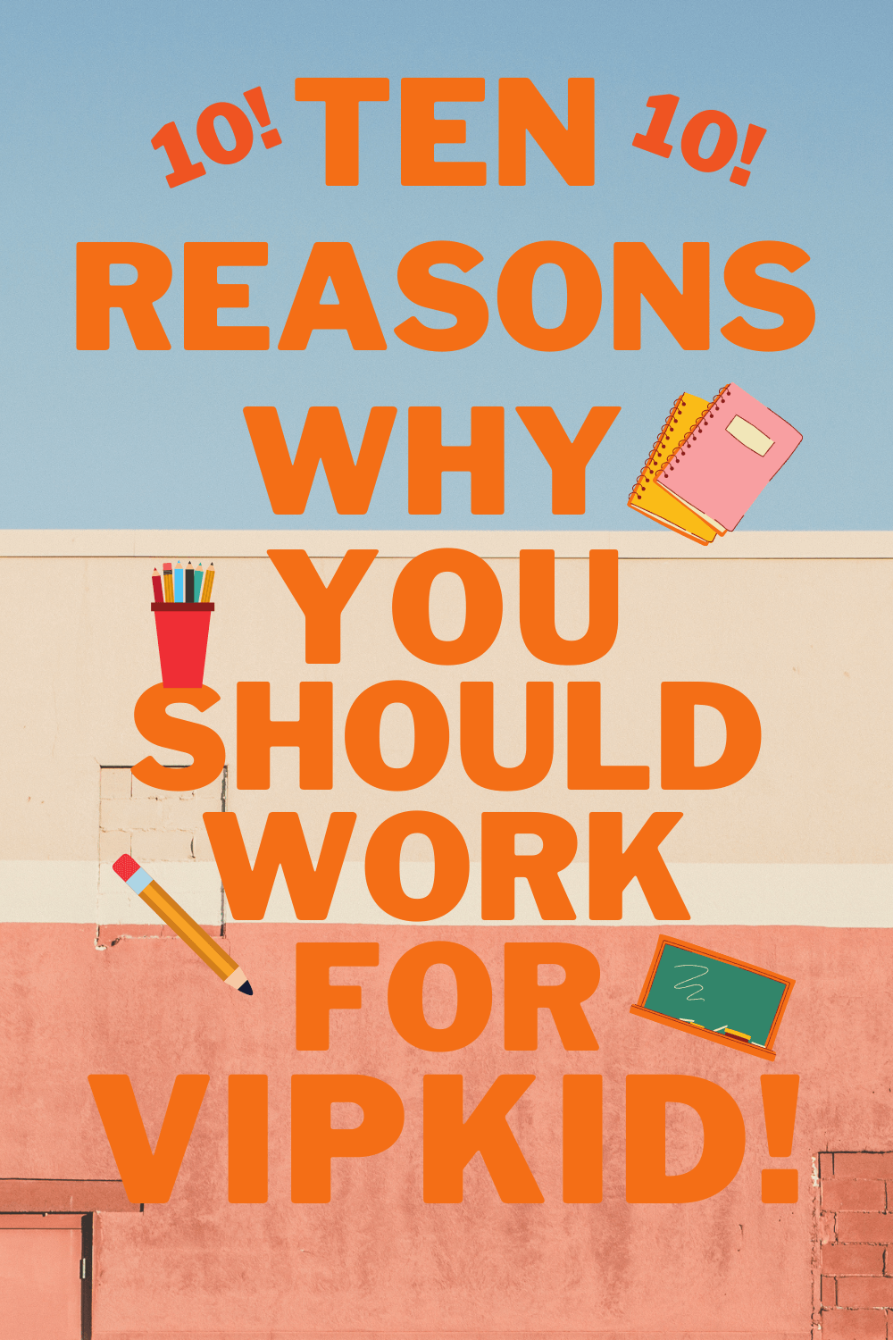 10 Reasons Why You Should Work for VIPKID (AND Five Reasons Not To ...