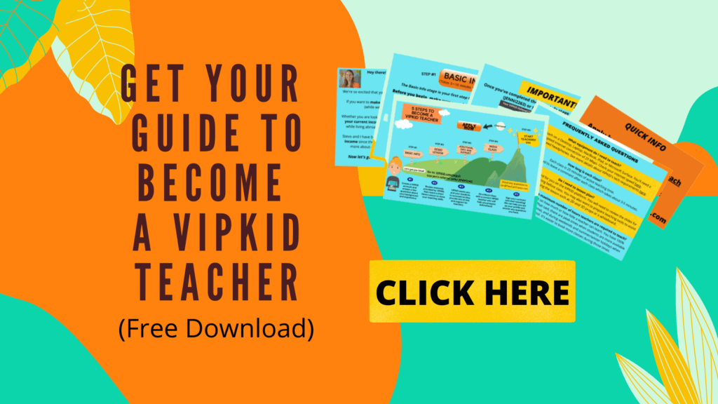 Get Your Guide to Become a VIPKID Teacher (Free Download). Work for VIPKID and become a VIPKID teacher. 