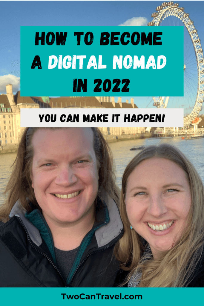 How to Become a Digital Nomad. Your Ultimate Guide to starting Digital Nomad life. Two people are smiling in front of the Thames River in London with the London Eye in the background. 