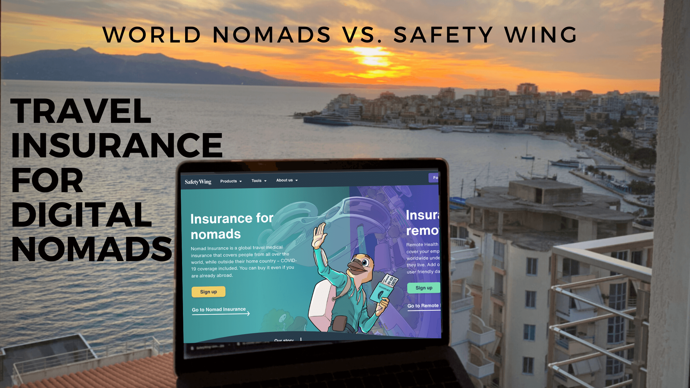 Insurance for Digital Nomads. Photo of a computer on a desk. Behind is a big window looking toward a bay with buildings on the right, and the sunset over an island straight ahead. On the computer screen is the homepage of the Safety Wing website. 